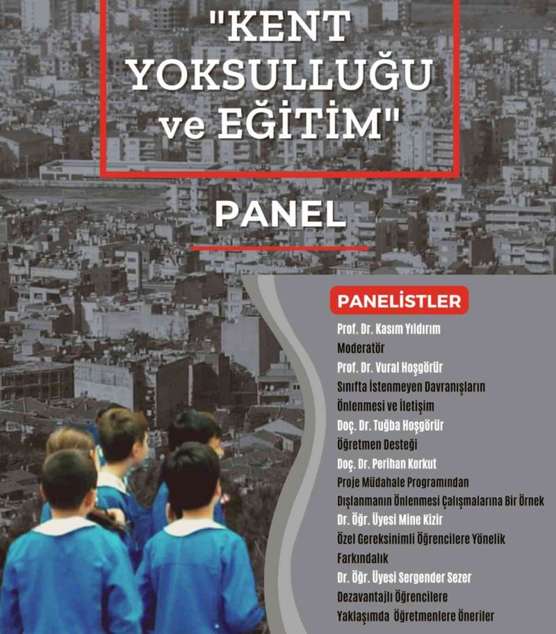 Muğla’da  ‘Kent Yoksulluğu ve Eğitim’ paneli

