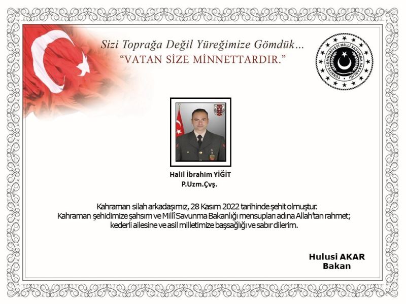 Milli Savunma Bakanlığı 1 askerin şehit olduğunu açıkladı
