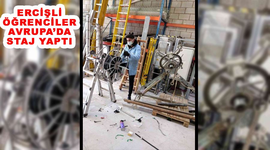 Ercişli öğrenciler Avrupa’da staj yaptı