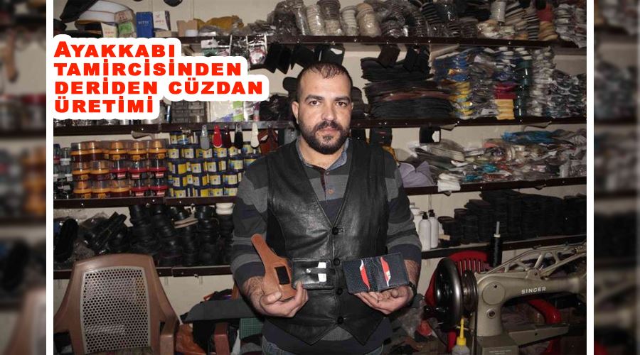 Ayakkabı tamircisinden deriden cüzdan üretimi