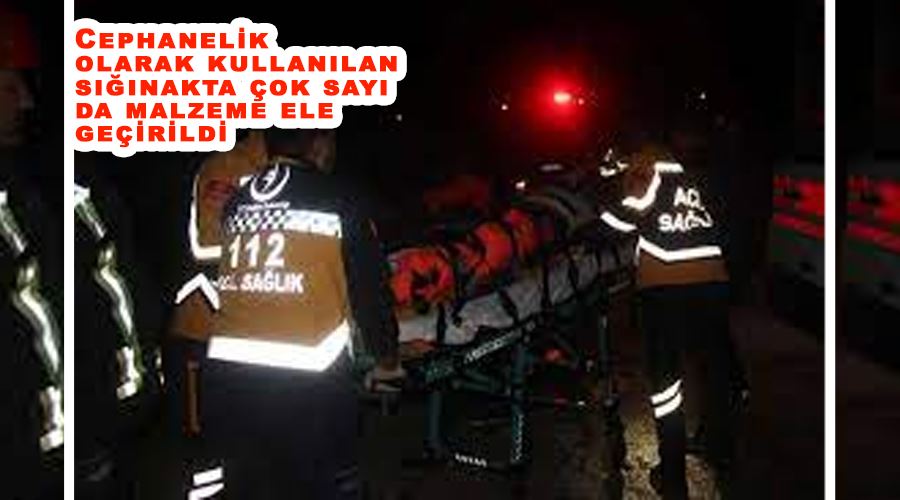 Cephanelik olarak kullanılan sığınakta çok sayıda malzeme ele geçirildi
