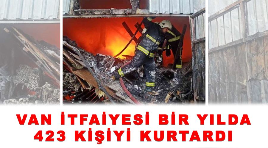 Van itfaiyesi bir yılda 423 kişiyi kurtardı