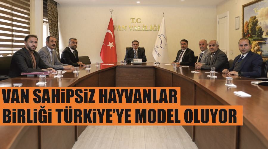 Van Sahipsiz Hayvanlar Birliği Türkiye’ye model oluyor