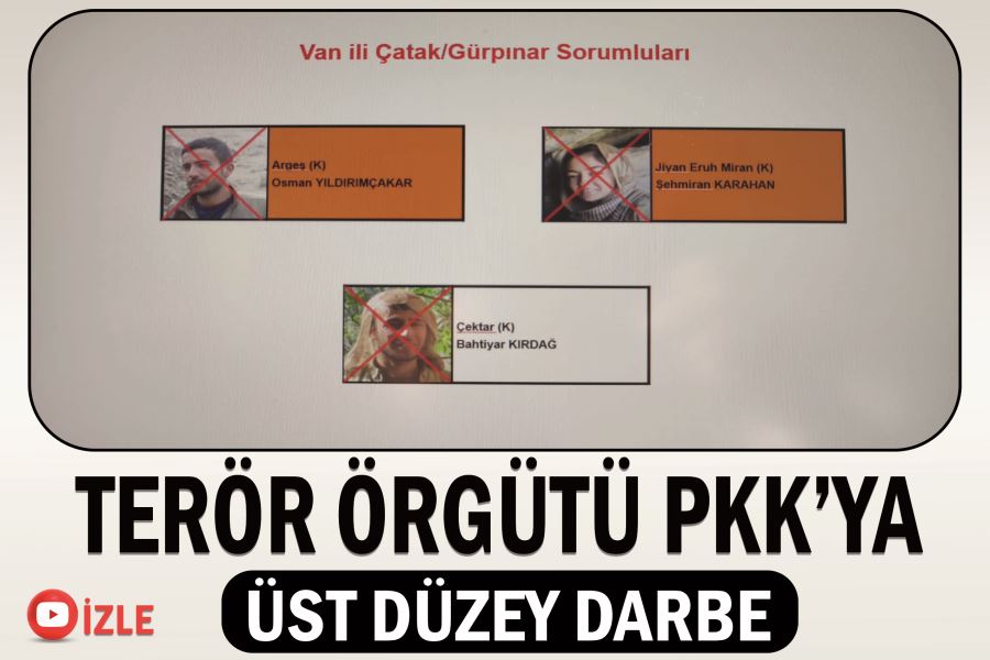 Terör örgütü PKK’ya üst düzey darbe