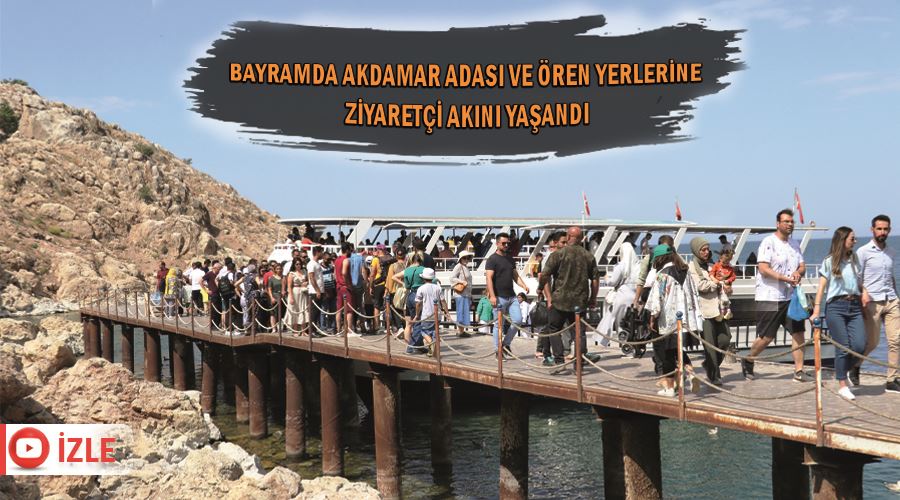 Bayramda Akdamar Adası ve ören yerlerine ziyaretçi akını yaşandı
