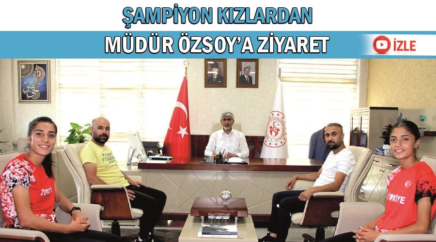 Şampiyon kızlardan Müdür Özsoy’a ziyaret