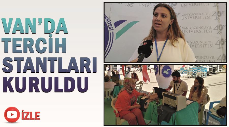 Van’da tercih stantları kuruldu