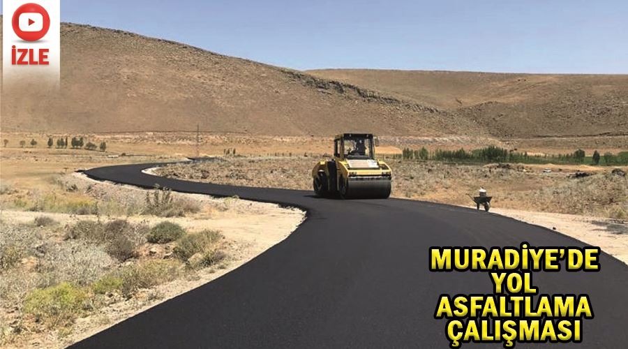 Muradiye’de yol asfaltlama çalışması