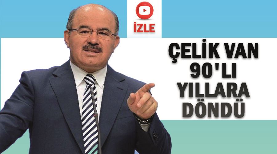 Çelik: Van 90