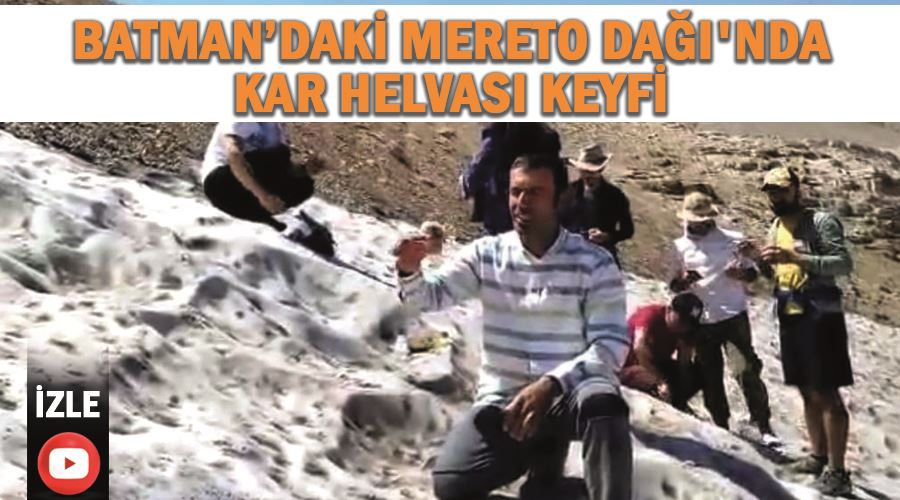 Batman’daki Mereto Dağı