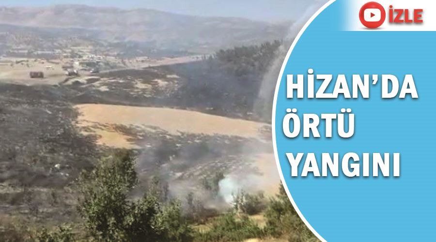 Hizan’da örtü yangını