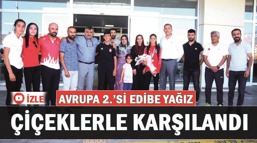 Avrupa 2.’si Edibe Yağız çiçeklerle karşılandı