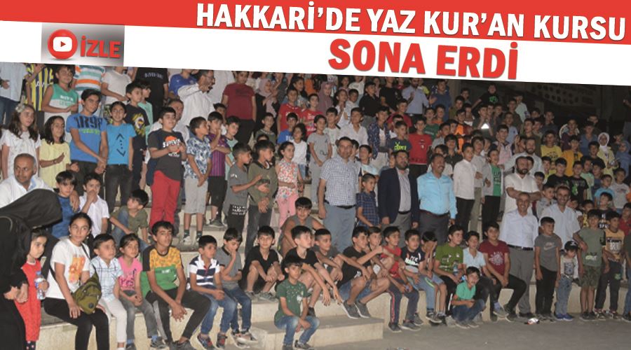 Hakkari’de yaz Kur’an kursu sona erdi