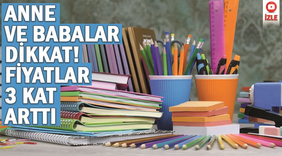 Anne ve babalar dikkat! Fiyatlar 3 kat arttı