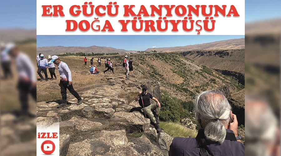 Er gücü kanyonuna doğa yürüyüşü