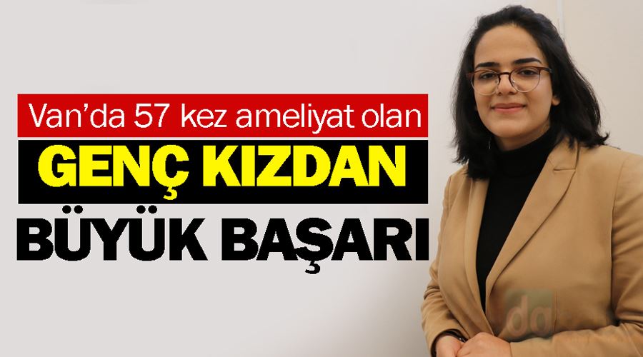 Van’da 57 kez ameliyat olan genç kızdan kaligrafi sergisi