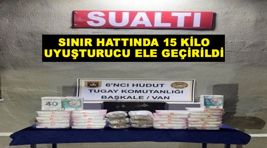 Sınır hattında 15 kilo uyuşturucu ele geçirildi
