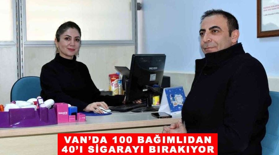 Van’da 100 bağımlıdan 40’ı ßbırakıyor