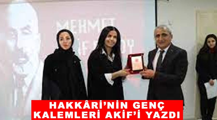 Hakkâri’nin genç kalemleri Akif’i yazdı