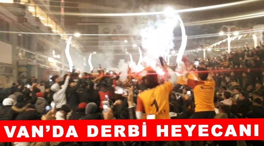 Van’da derbi heyecanı