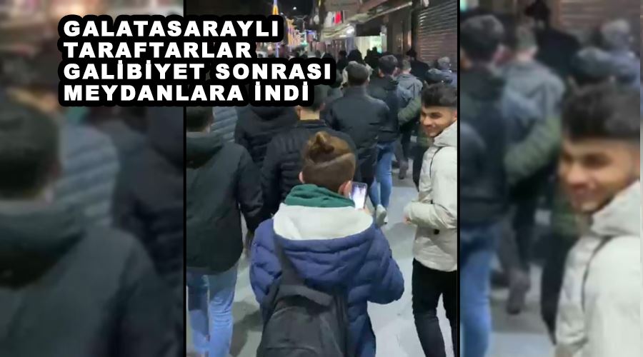 Galatasaraylı taraftarlar galibiyet sonrası meydanlara indi