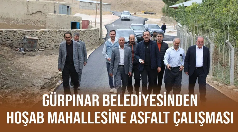 Gürpınar Belediyesinden Hoşab Mahallesine asfalt çalışması