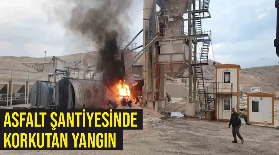 Asfalt şantiyesinde korkutan yangın