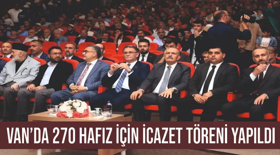 Van’da 270 hafız için icazet töreni yapıldı