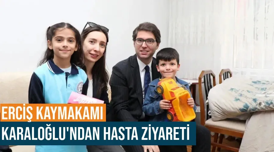 Erciş Kaymakamı Karaloğlu
