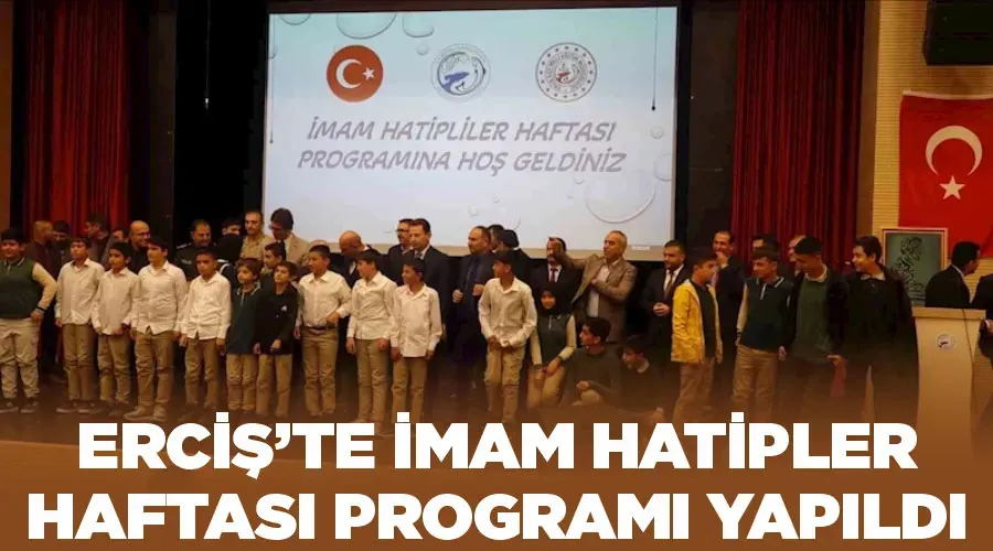 Erciş’te İmam Hatipler Haftası programı yapıldı
