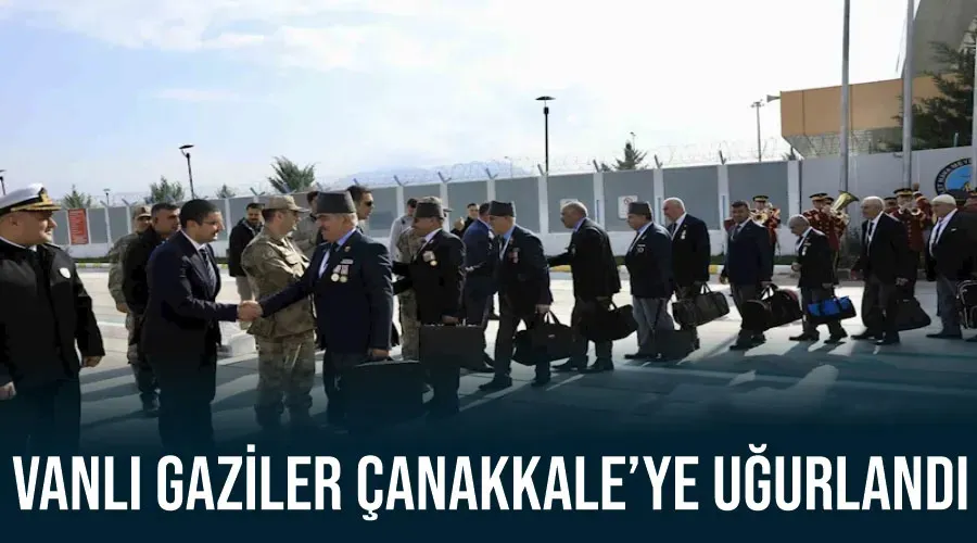 Vanlı gaziler Çanakkale’ye uğurlandı