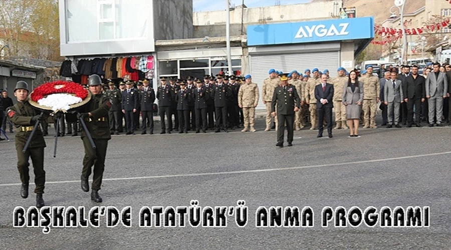 Başkale’de, Atatürk’ü anma programı
