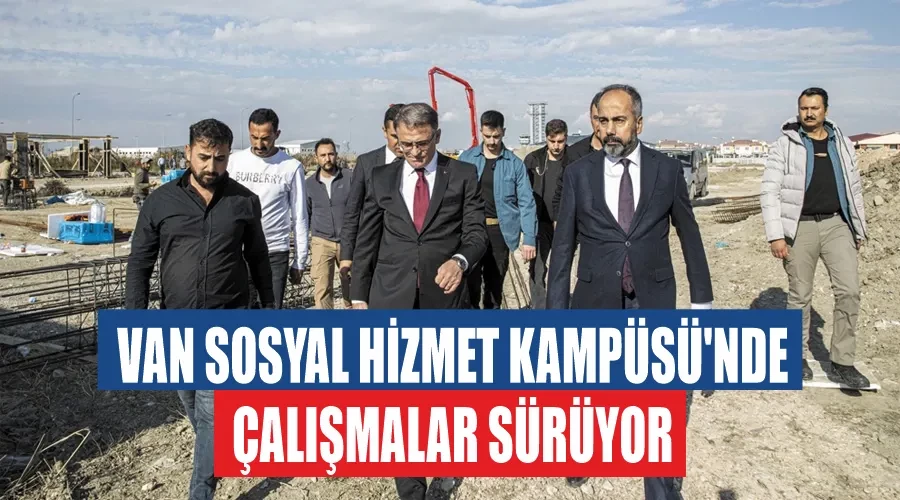 Van Sosyal Hizmet Kampüsü