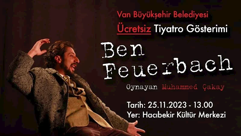 Van Büyükşehir Belediyesinden ücretsiz tiyatro etkinliği