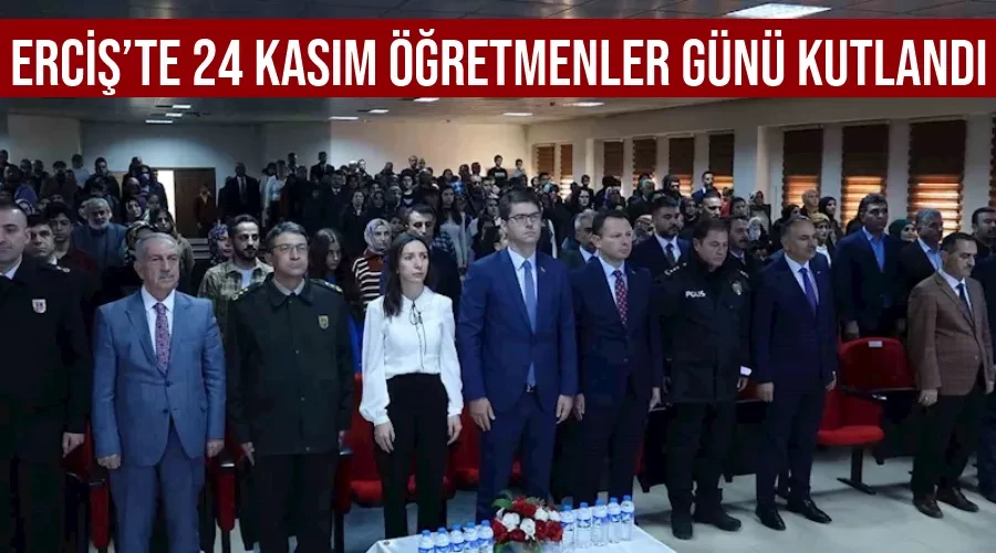 Erciş’te 24 Kasım Öğretmenler Günü kutlandı