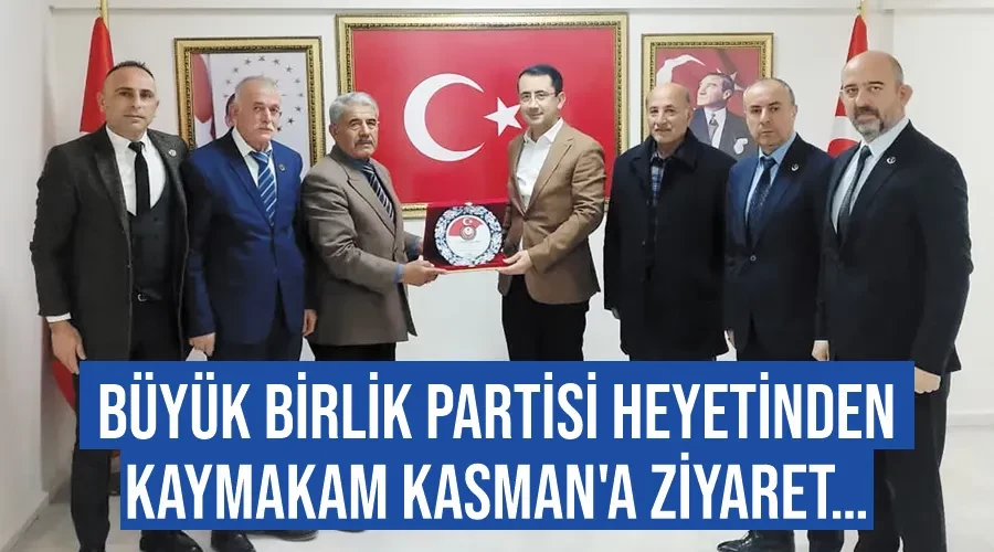 Büyük Birlik Partisi heyetinden Kaymakam Kasman