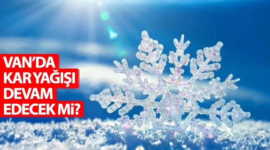 Van’da kar yağışı devam edecek mi? İşte 5 günlük hava durumu