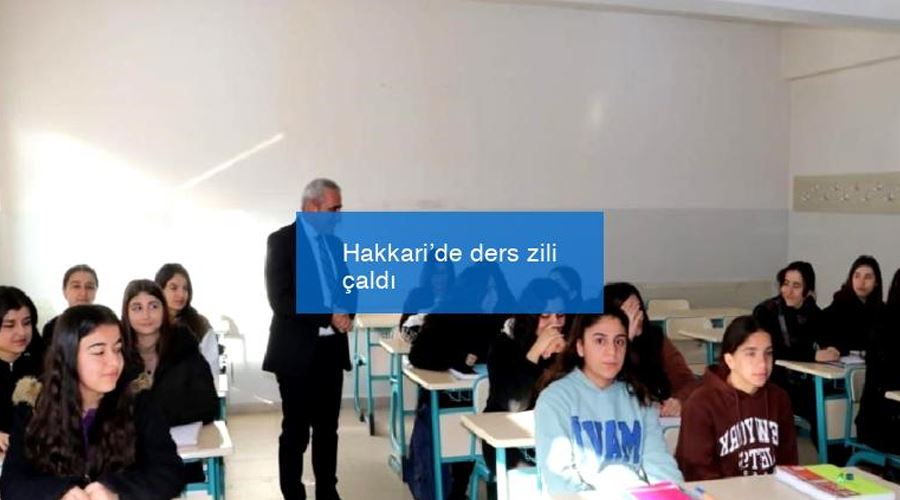 Hakkari’de ders zili çaldı