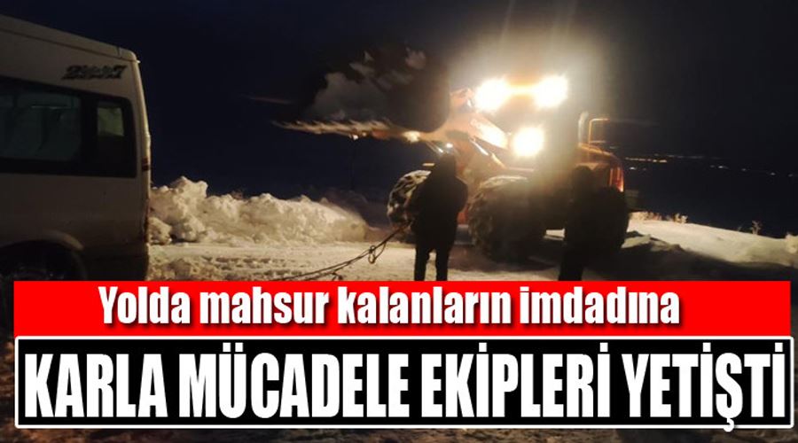Muradiye’de yolda mahsur kalanların imdadına karla mücadele ekipleri yetişti