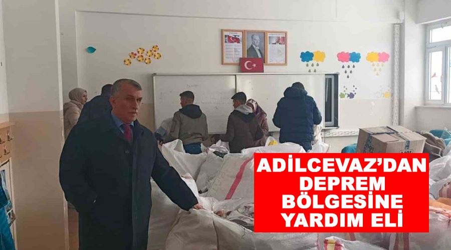 Adilcevaz’dan deprem bölgesine yardım eli