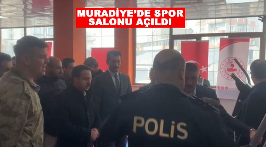 Muradiye’de spor salonu açıldı