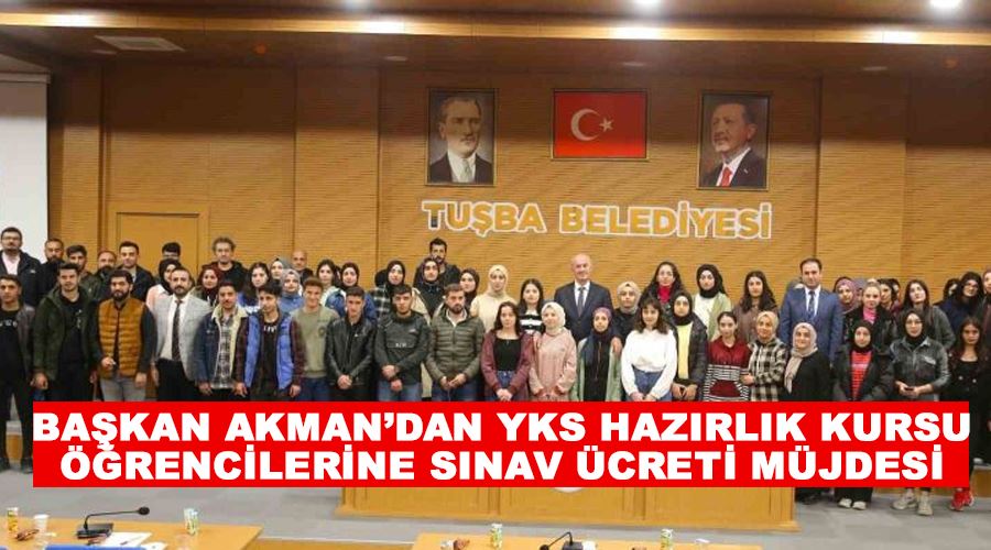Başkan Akman’dan YKS hazırlık kursu öğrencilerine sınav ücreti müjdesi