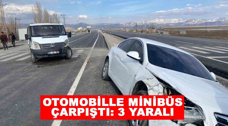 Otomobille minibüs çarpıştı: 3 yaralı