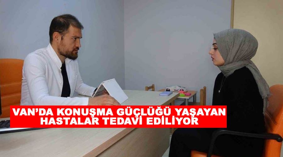 Van’da konuşma güçlüğü yaşayan hastalar tedavi ediliyor