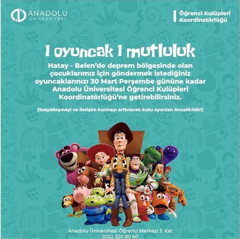 Anadolu Üniversitesi Öğrenci Kulüpleri Koordinatörlüğünden “1 Oyuncak 1 Mutluluk” yardım kampanyası
