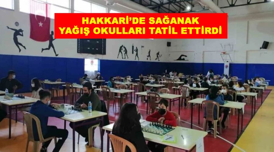 Hakkari’de sağanak yağış okulları tatil ettirdi