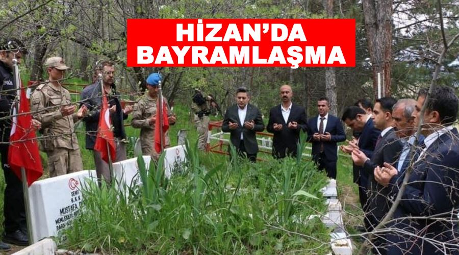 Hizan’da bayramlaşma