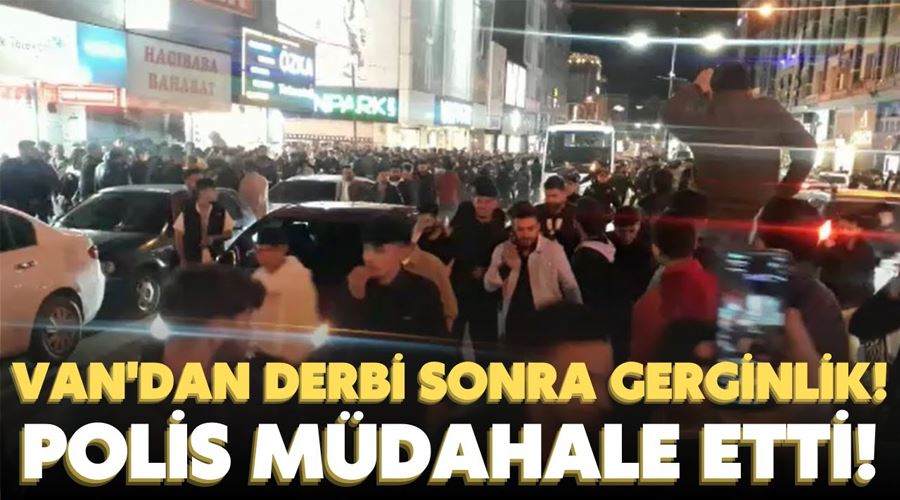 Van’da derbi sonrası gerginlik