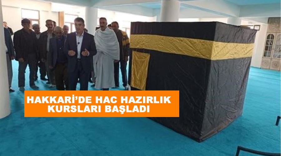 Hakkari’de hac hazırlık kursları başladı