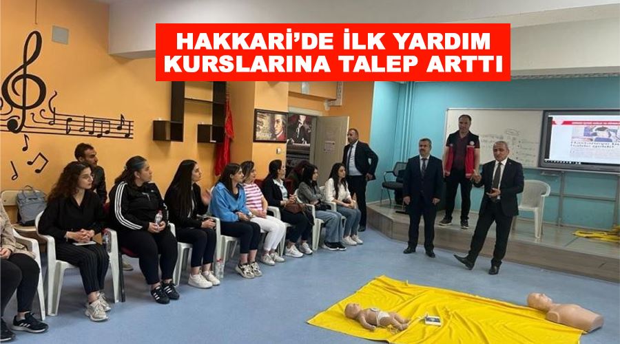 Hakkari’de ilk yardım kurslarına talep arttı